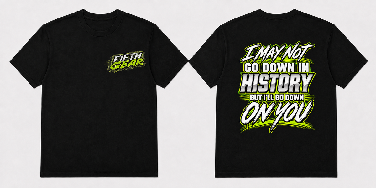 Go Down in History - Black Tee front and back