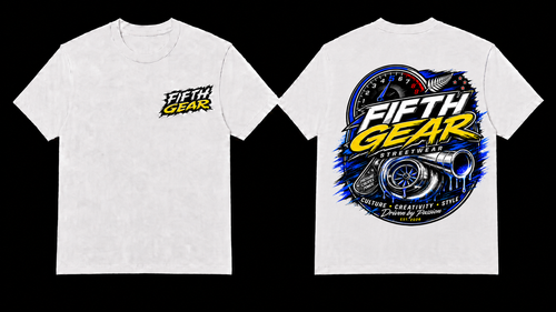 Fifth Gear Turbo Pressure Creates Power - White Tee front and back