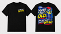 Black You’re Not Old WD-40 graphic tee, front and back view