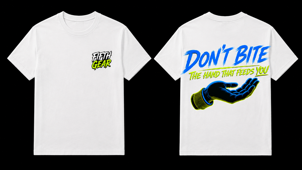 Don't Bite The Hand That Feeds You Tee - White, front and back